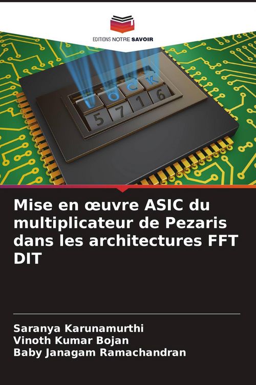 Produktbild: Mise en &iquest;uvre ASIC du multiplicateur de Pezaris dans les architectures FFT DIT