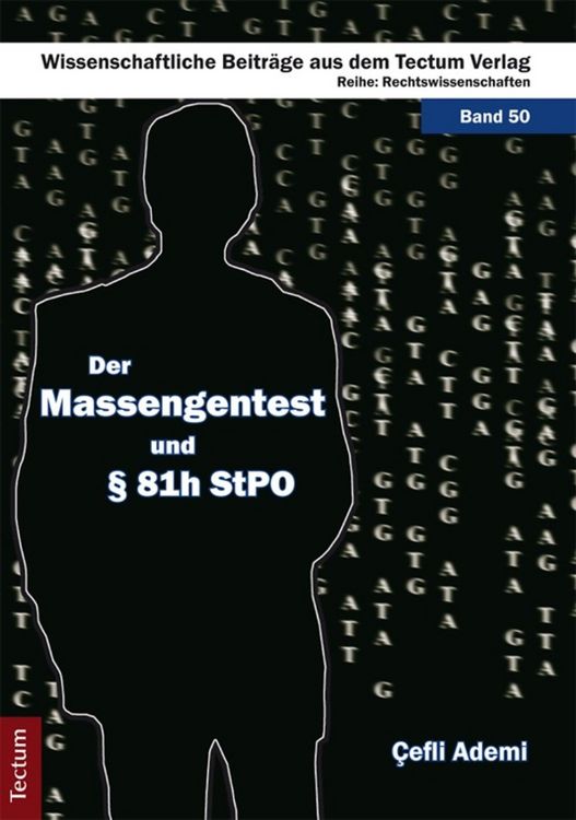 Produktbild: Der Massengentest und &sect; 81h StPO