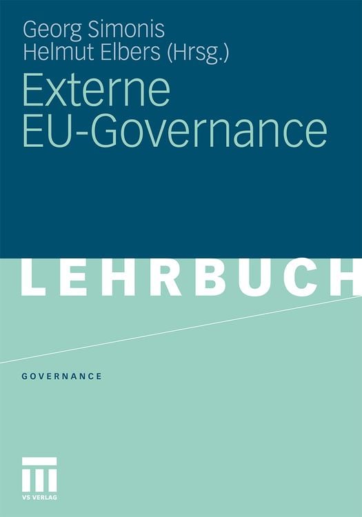 Bild vom Artikel Externe EU-Governance vom Autor Georg Simonis