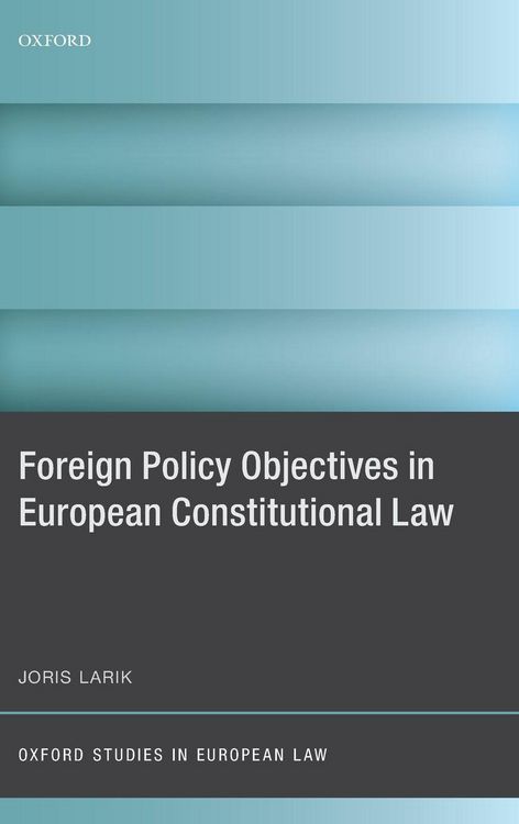 Produktbild: Foreign Policy Objectives in European Constitutional Law