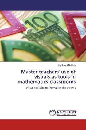 Produktbild: Naidoo, J: Master teachers' use of visuals as tools in mathe