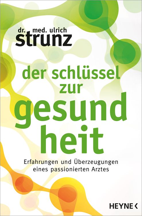 Produktbild: Der Schl&uuml;ssel zur Gesundheit