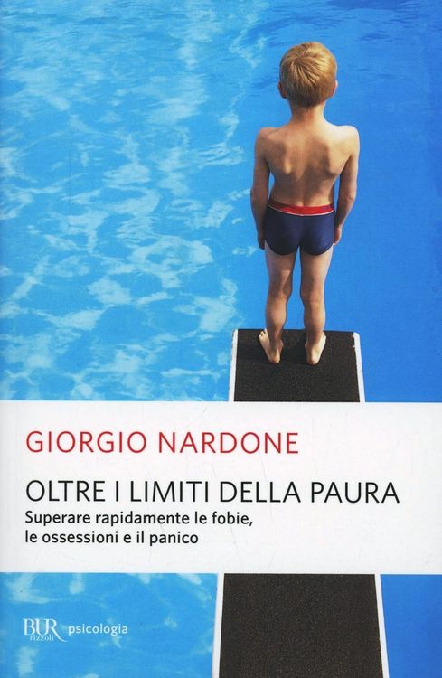 Produktbild: Oltre i limiti della paura. Dalla paura di volare a quella degli animali, come riconoscere, gestire e vincere le proprie fragilit&agrave;