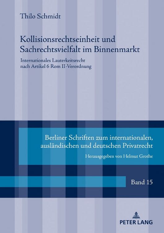 Produktbild: Kollisionsrechtseinheit und Sachrechtsvielfalt im Binnenmarkt