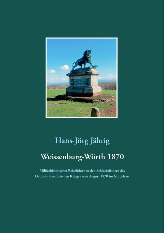 Produktbild: Weissenburg-W&ouml;rth 1870