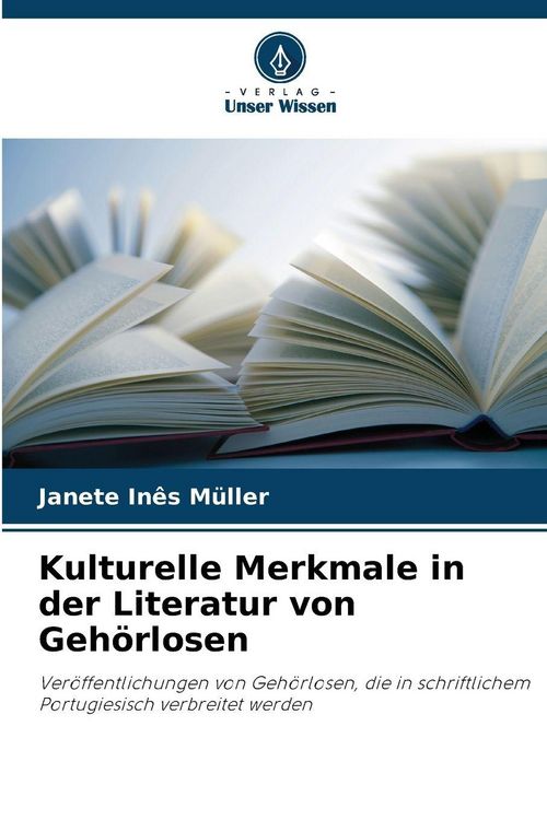 Produktbild: Kulturelle Merkmale in der Literatur von Geh&ouml;rlosen