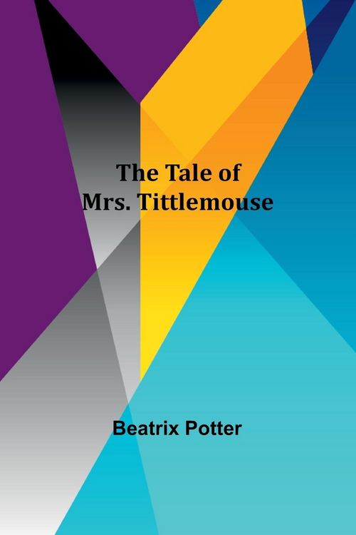 Produktbild: The Tale of Mrs. Tittlemouse