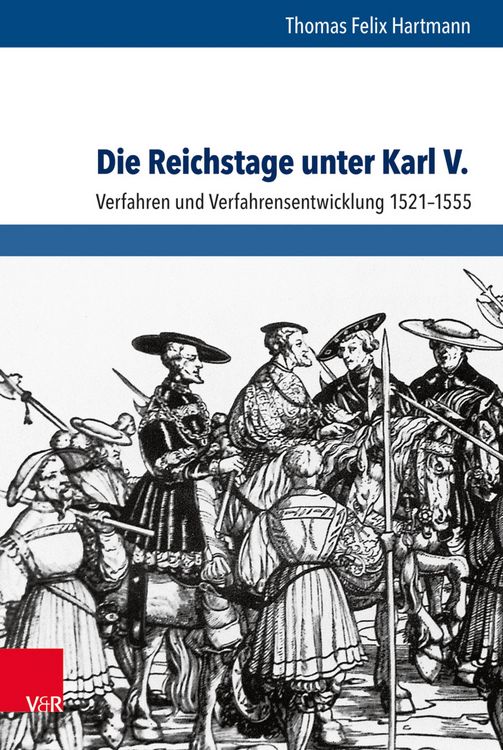 Produktbild: Die Reichstage unter Karl V.