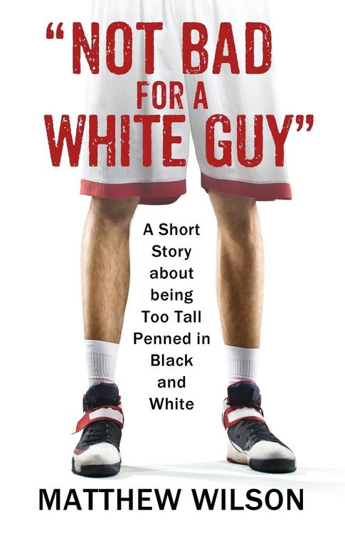 Produktbild: Not Bad for a White Guy