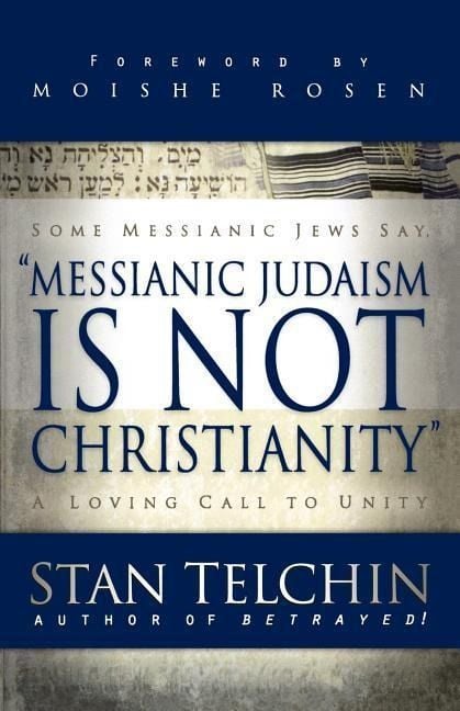 Produktbild: Messianic Judaism is Not Christianity - A Loving Call to Unity