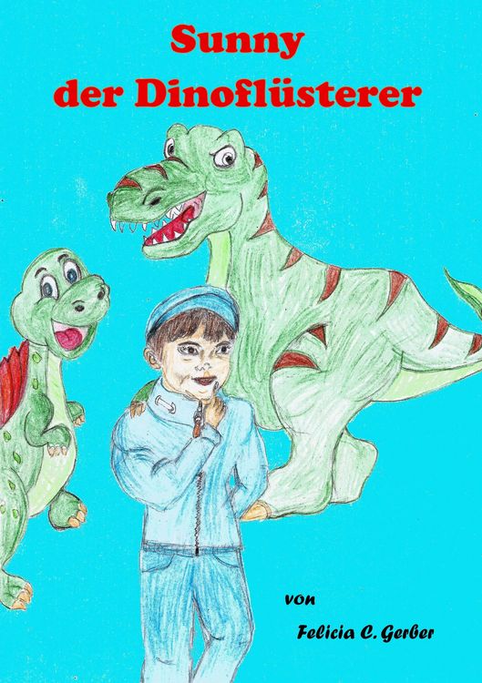 Produktbild: Sunny der Dino Fl&uuml;sterer