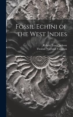 Produktbild: Fossil Echini of the West Indies