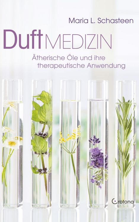 Produktbild: Duft-Medizin: &Auml;therische &Ouml;le und ihre therapeutische Anwendung