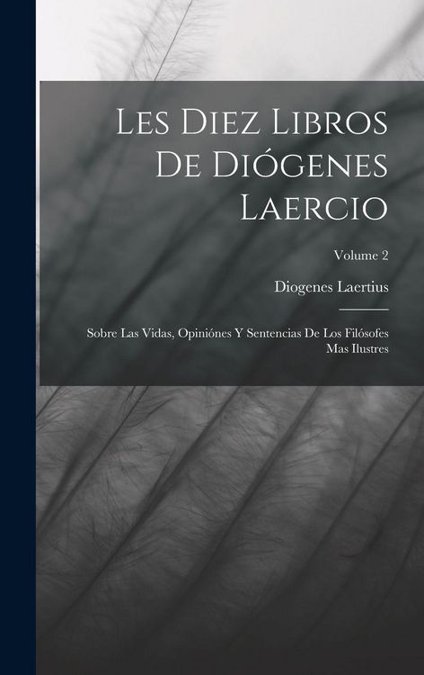 Produktbild: Les Diez Libros De Di&oacute;genes Laercio