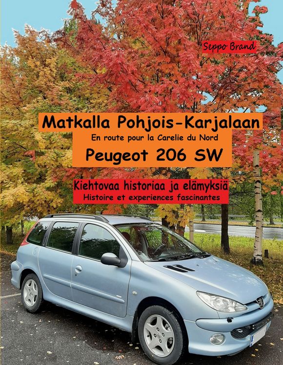 Produktbild: Matkalla Pohjois-Karjalaan