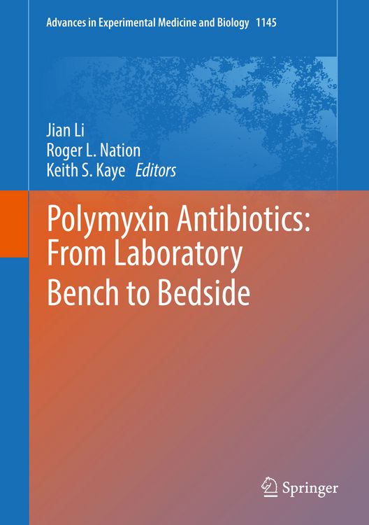 Produktbild: Polymyxin Antibiotics: From Laboratory Bench to Bedside