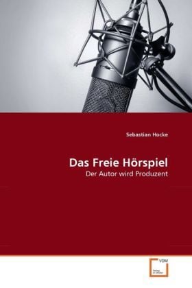 Produktbild: Hocke, S: Freie H&ouml;rspiel