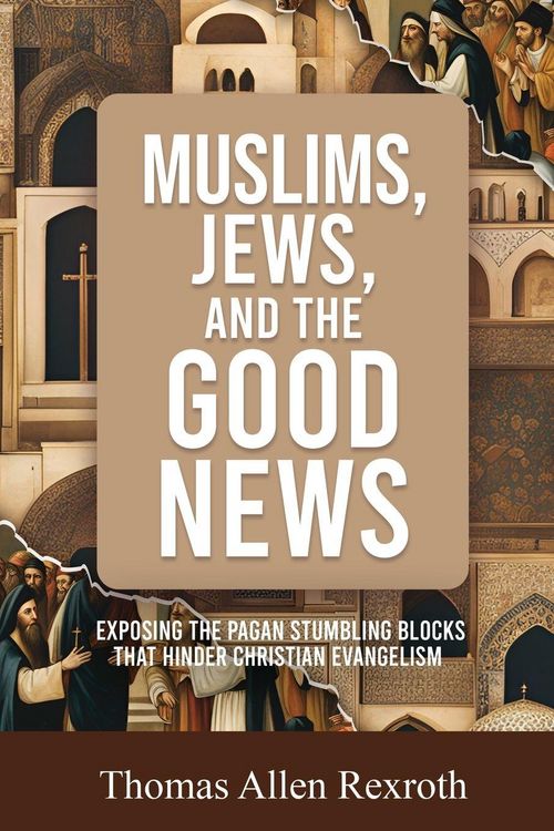 Produktbild: Muslims, Jews, and the Good News