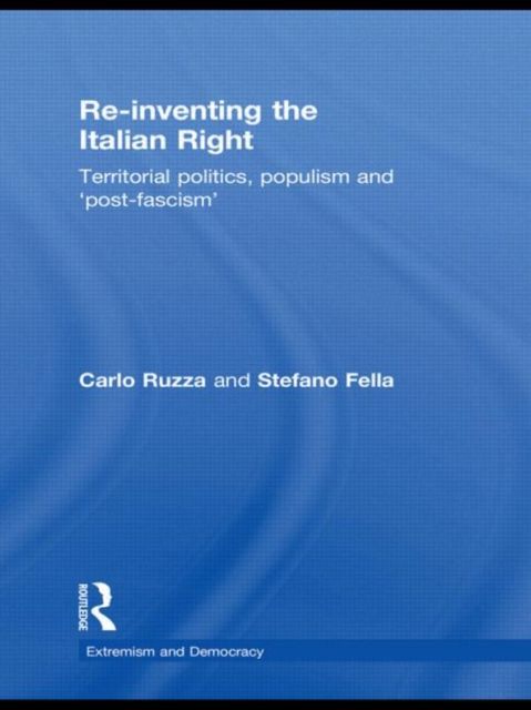 Produktbild: Fella, S: Re-inventing the Italian Right