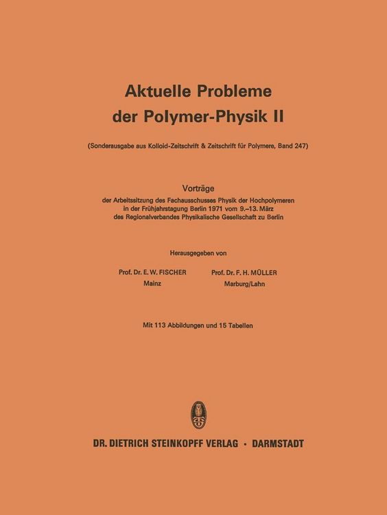 Produktbild: Vortr&auml;ge der Arbeitssitzung des Fachausschusses Physik der Hochpolymeren in der Fr&uuml;hjahrstagung Berlin 1971 vom 9.-13. M&auml;rz des Regionalverbandes Phys
