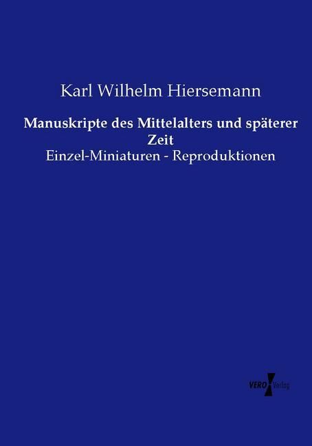 Produktbild: Manuskripte des Mittelalters und sp&auml;terer Zeit