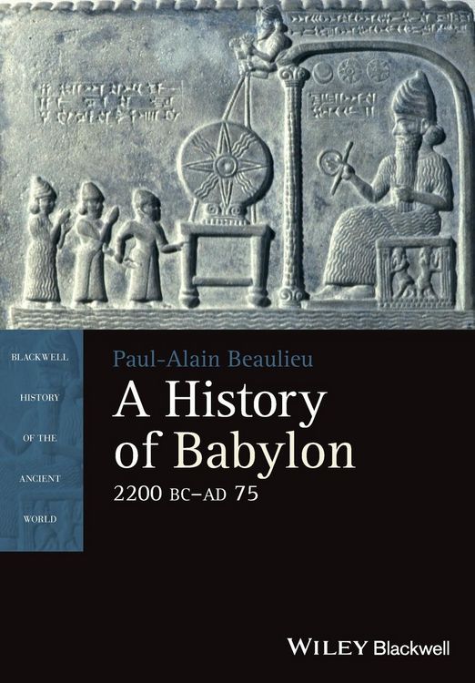 Produktbild: A History of Babylon, 2200 BC - AD 75