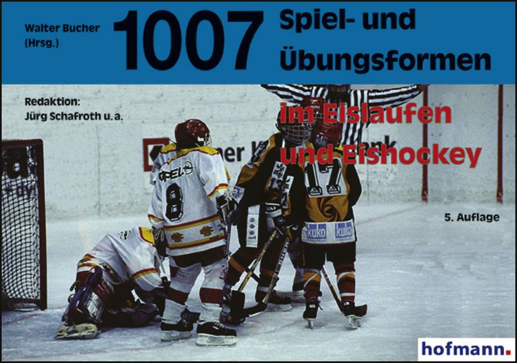 Produktbild: 1007 Spiel- und &Uuml;bungsformen im Eislaufen und Eishockey