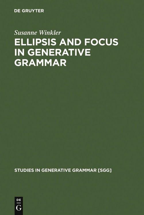 Produktbild: Ellipsis and Focus in Generative Grammar