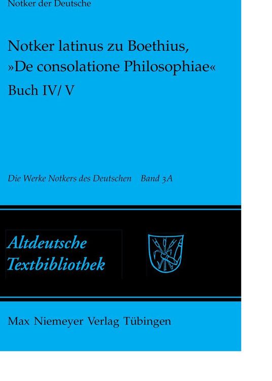 Produktbild: Notker latinus zu Boethius, &raquo;De consolatione Philosophiae&laquo;