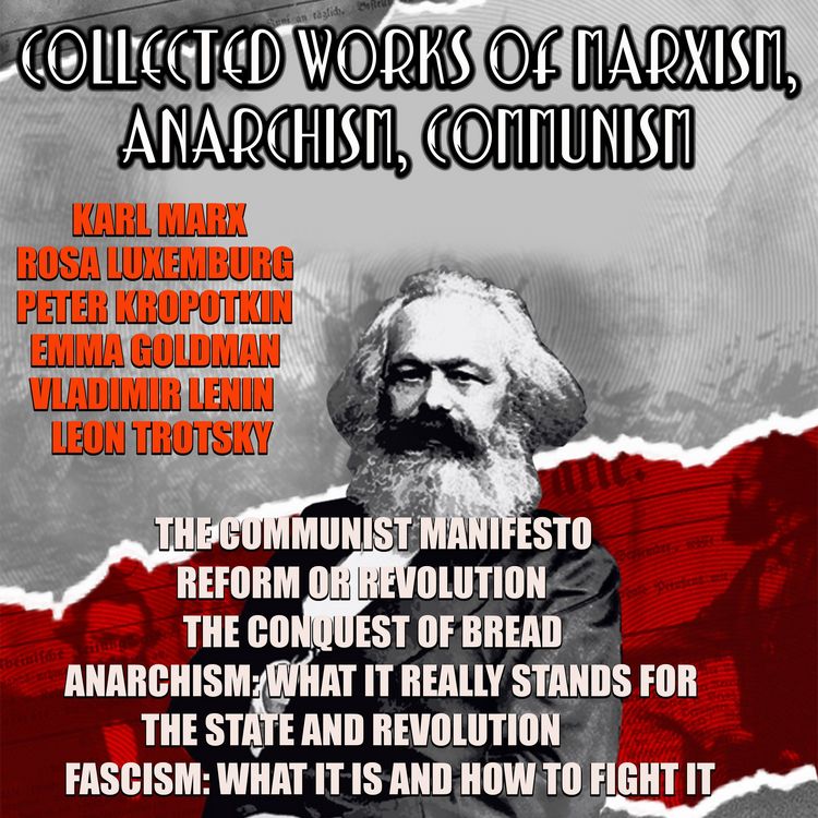 Produktbild: Collected Works Of Marxism, Anarchism, Communism