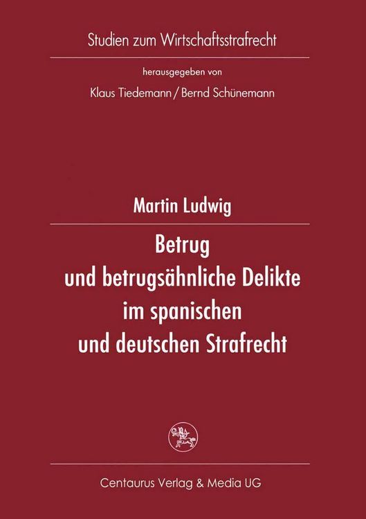 Produktbild: Betrug und betrugs&auml;hnliche Delikte im spanischen und deutschen Strafrecht