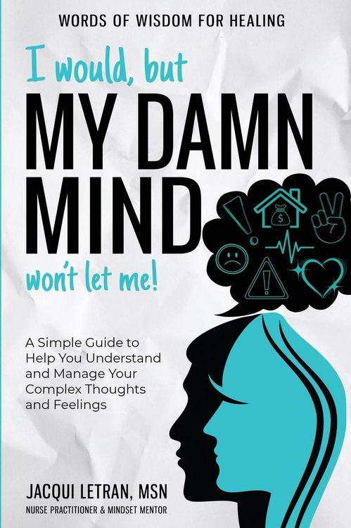 Produktbild: I Would, but My DAMN MIND Won't Let Me!