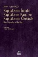 Produktbild: Kapitalizmin Icinde, Kapitalizme Karsi ve Kapitalizmin &Ouml;tesinde
