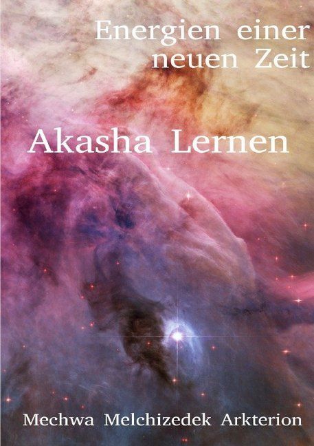 Produktbild: Energien einer neuen Zeit / Das Akasha Lernen