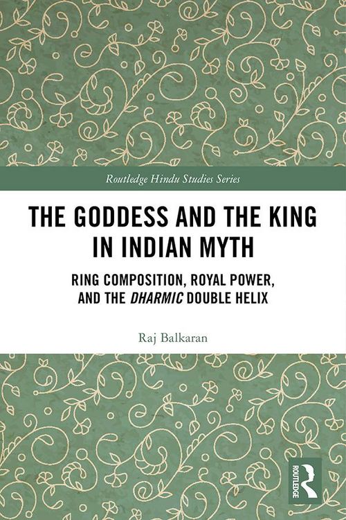 Produktbild: The Goddess and the King in Indian Myth