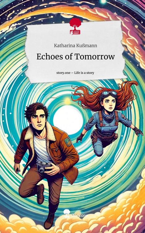 Produktbild: Echoes of Tomorrow. Life is a Story - story.one