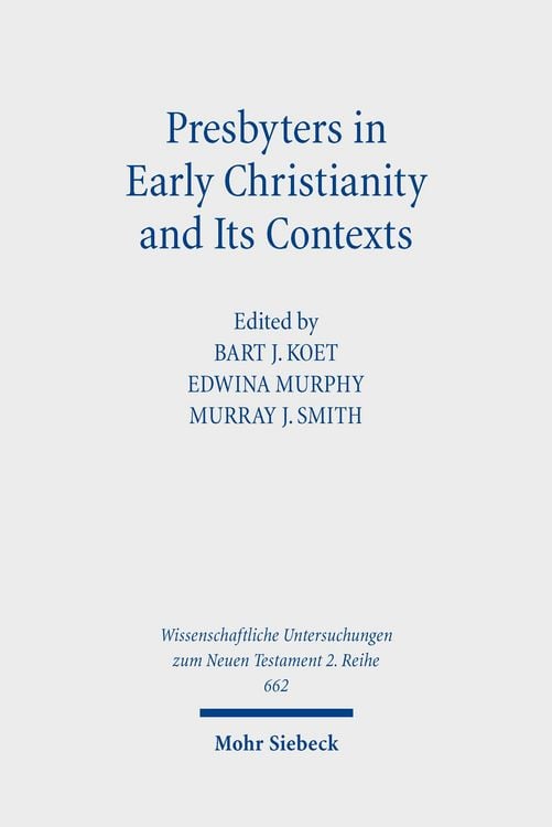 Produktbild: Presbyters in Early Christianity and Its Contexts