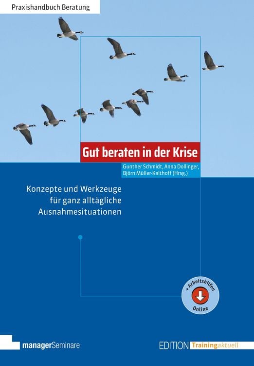 Bild vom Artikel Gut beraten in der Krise vom Autor Gunther Schmidt
