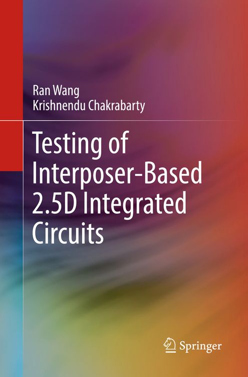 Produktbild: Testing of Interposer-Based 2.5D Integrated Circuits