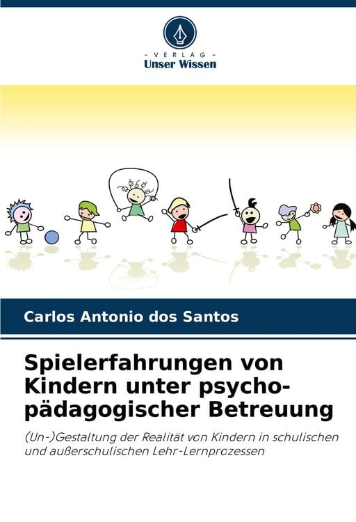 Produktbild: Spielerfahrungen von Kindern unter psycho-p&auml;dagogischer Betreuung