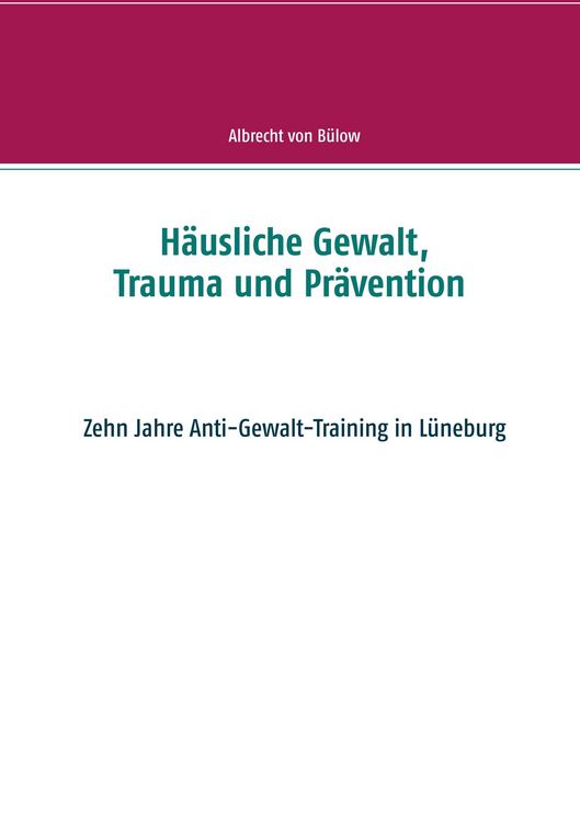 Produktbild: H&auml;usliche Gewalt, Trauma und Pr&auml;vention
