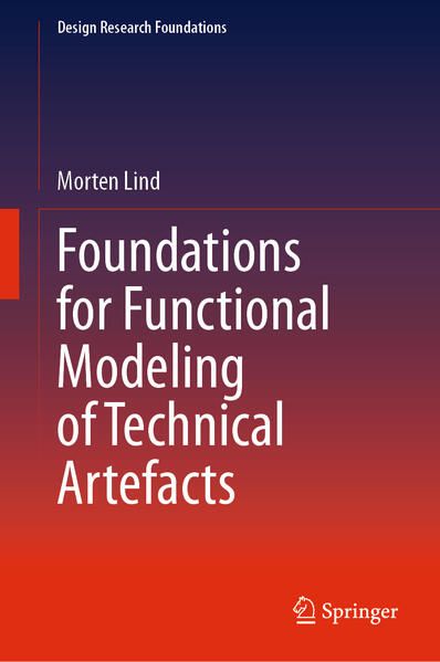 Produktbild: Foundations for Functional Modeling of Technical Artefacts