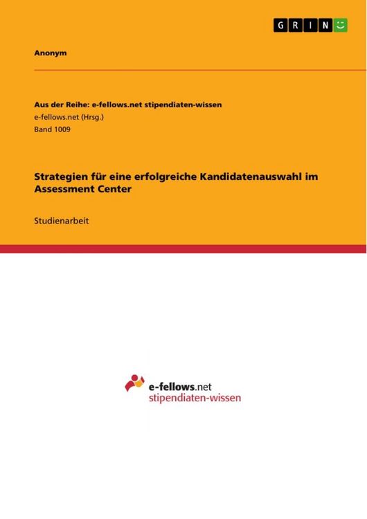 Produktbild: Strategien f&uuml;r eine erfolgreiche Kandidatenauswahl im Assessment Center