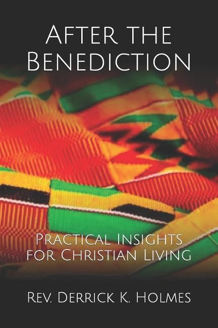 Produktbild: After the Benediction: Practical Insights for Christian Living