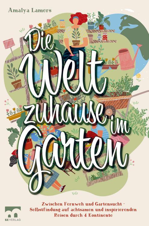 Produktbild: Die Welt zuhause im Garten