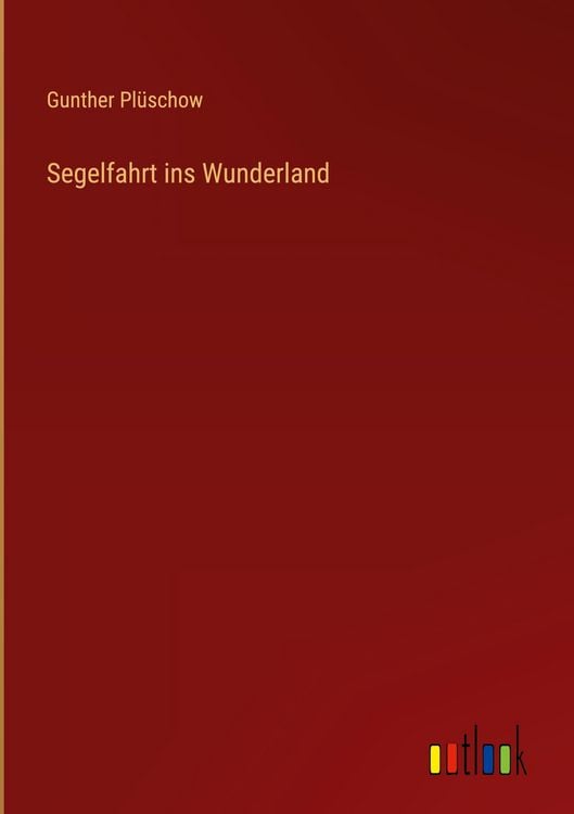 Produktbild: Segelfahrt ins Wunderland