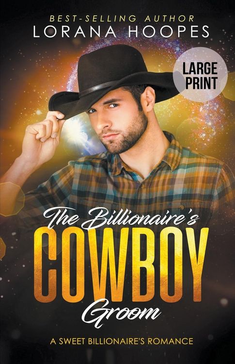 Produktbild: The Billionaire's Cowboy Groom (Large Print Edition)