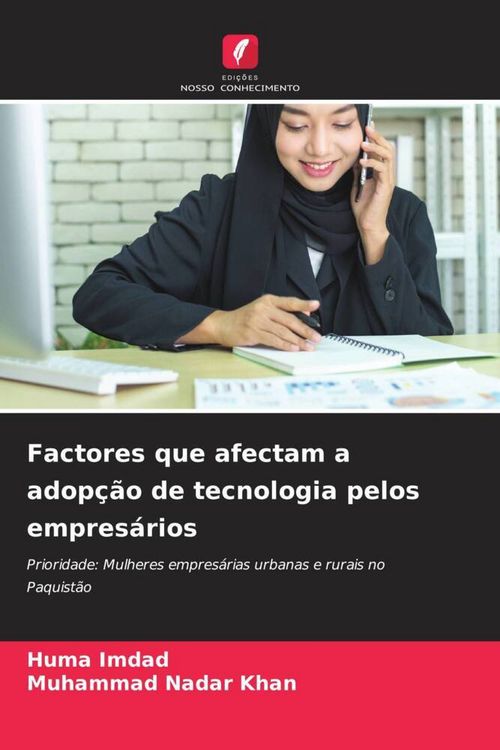 Produktbild: Factores que afectam a adop&ccedil;&atilde;o de tecnologia pelos empres&aacute;rios
