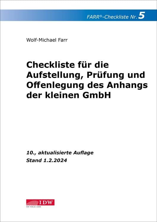 Produktbild: FARR Checkliste 5 f&uuml;r die Aufstellung, Pr&uuml;fung und Offenlegung des Anhangs der kleinen GmbH