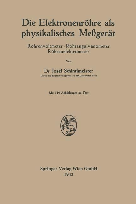 Produktbild: Die Elektronenr&ouml;hre als physikalisches Me&szlig;ger&auml;t